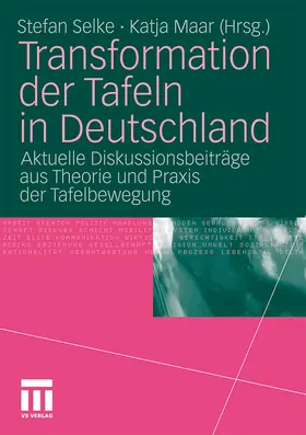 Maar / Selke |  Transformation der Tafeln in Deutschland | Buch |  Sack Fachmedien