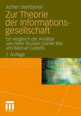 Steinbicker |  Zur Theorie der Informationsgesellschaft | Buch |  Sack Fachmedien