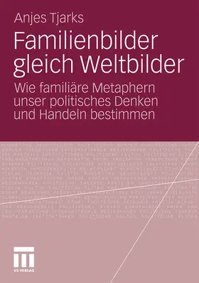 Tjarks |  Familienbilder gleich Weltbilder | Buch |  Sack Fachmedien