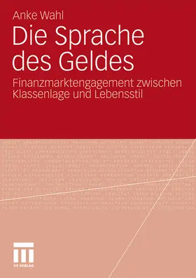 Wahl |  Die Sprache des Geldes | Buch |  Sack Fachmedien