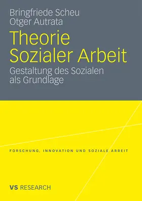 Autrata / Scheu |  Theorie Sozialer Arbeit | Buch |  Sack Fachmedien