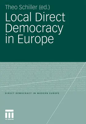 Schiller |  Local Direct Democracy in Europe | Buch |  Sack Fachmedien