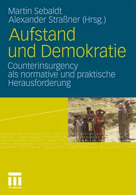 Straßner / Sebaldt |  Aufstand und Demokratie | Buch |  Sack Fachmedien