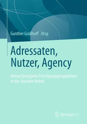 Graßhoff |  Adressaten, Nutzer, Agency | Buch |  Sack Fachmedien