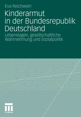 Eva |  Kinderarmut in der Bundesrepublik Deutschland | Buch |  Sack Fachmedien
