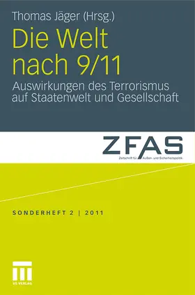 Jäger |  Die Welt nach 9/11 | Buch |  Sack Fachmedien