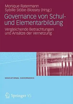 Ratermann / Stöbe-Blossey |  Governance von Schul- und Elementarbildung | Buch |  Sack Fachmedien