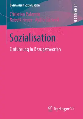 Palentien / Heyer / Gürlevik |  Sozialisation | Buch |  Sack Fachmedien