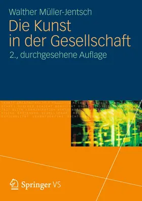 Müller-Jentsch |  Die Kunst in der Gesellschaft | Buch |  Sack Fachmedien