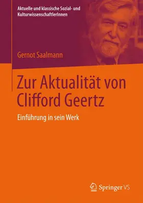 Saalmann |  Zur Aktualität von Clifford Geertz | Buch |  Sack Fachmedien