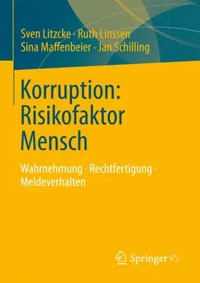 Litzcke / Linssen / Maffenbeier |  Korruption: Risikofaktor Mensch | eBook | Sack Fachmedien