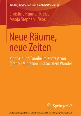 Hunner-Kreisel / Stephan |  Neue Räume, neue Zeiten | eBook | Sack Fachmedien