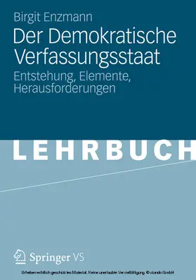 Enzmann |  Der Demokratische Verfassungsstaat | eBook | Sack Fachmedien