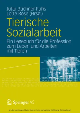 Buchner-Fuhs / Rose |  Tierische Sozialarbeit | eBook | Sack Fachmedien