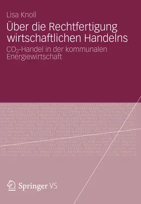 Knoll |  Über die Rechtfertigung wirtschaftlichen Handelns | eBook | Sack Fachmedien