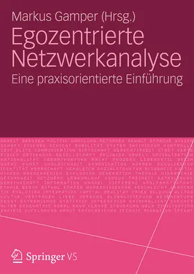 Gamper / Herz |  Egozentrierte Netzwerkanalyse | eBook | Sack Fachmedien