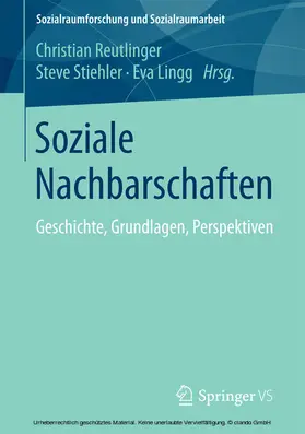 Reutlinger / Stiehler / Lingg | Soziale Nachbarschaften | E-Book | sack.de