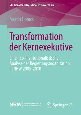 Florack |  Transformation der Kernexekutive | eBook | Sack Fachmedien