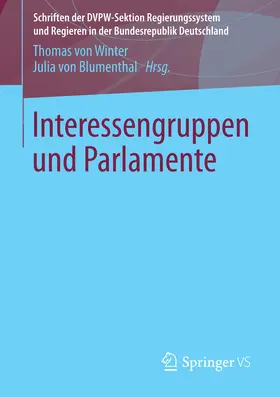 von Winter / von Blumenthal |  Interessengruppen und Parlamente | eBook | Sack Fachmedien