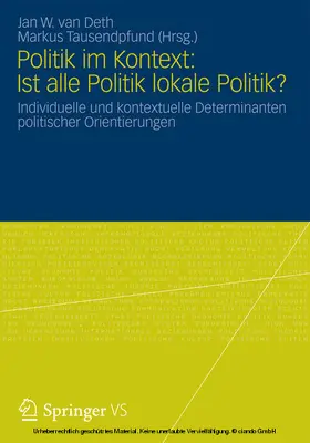 van Deth / Tausendpfund |  Politik im Kontext: Ist alle Politik lokale Politik? | eBook | Sack Fachmedien