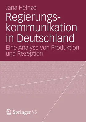 Heinze |  Regierungskommunikation in Deutschland | Buch |  Sack Fachmedien