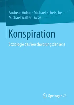 Anton / Schetsche / Walter |  Konspiration | eBook | Sack Fachmedien