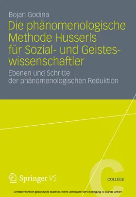 Godina |  Die Phänomenologische Methode Husserls für Sozial- und Geisteswissenschaftler | eBook | Sack Fachmedien
