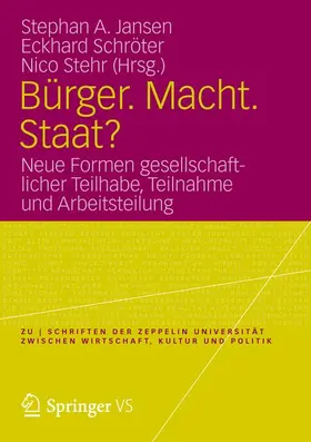 Jansen / Stehr / Schröter |  Bürger. Macht. Staat? | Buch |  Sack Fachmedien