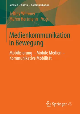 Wimmer / Hartmann | Medienkommunikation in Bewegung | E-Book | sack.de