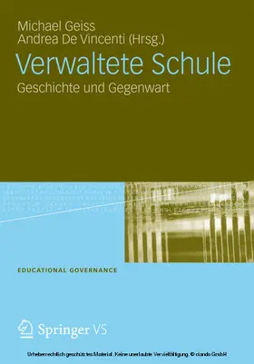 Geiss / De Vincenti |  Verwaltete Schule | eBook | Sack Fachmedien