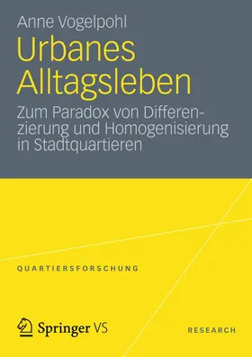 Vogelpohl |  Urbanes Alltagsleben | Buch |  Sack Fachmedien