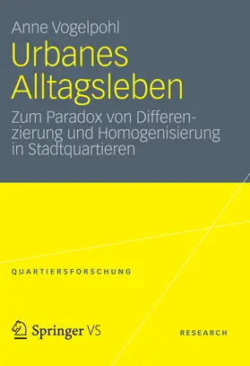 Vogelpohl |  Urbanes Alltagsleben | eBook | Sack Fachmedien