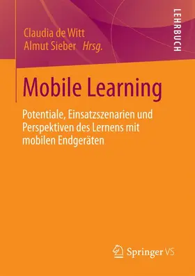 Sieber / de Witt |  Mobile Learning | Buch |  Sack Fachmedien