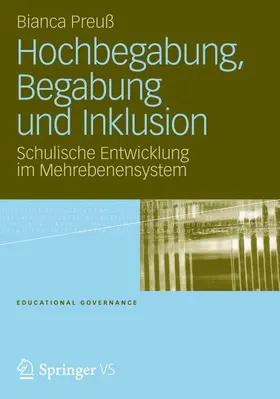 Preuß |  Hochbegabung, Begabung und Inklusion | Buch |  Sack Fachmedien