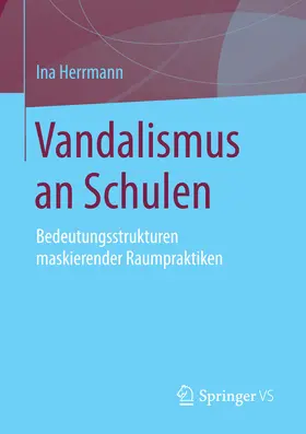 Herrmann | Vandalismus an Schulen | E-Book | sack.de