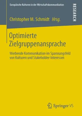 Schmidt | Optimierte Zielgruppenansprache | Buch | 978-3-531-19491-2 | www2.sack.de
