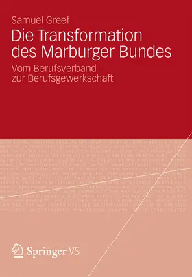 Greef |  Die Transformation des Marburger Bundes | eBook | Sack Fachmedien