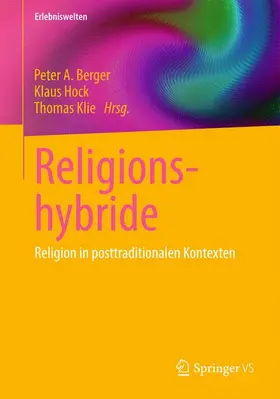 Berger / Klie / Hock |  Religionshybride | Buch |  Sack Fachmedien