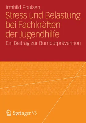 Poulsen | Stress und Belastung bei Fachkräften der Jugendhilfe | E-Book | sack.de