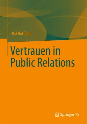 Hoffjann | Vertrauen in Public Relations | Buch | 978-3-531-19591-9 | sack.de