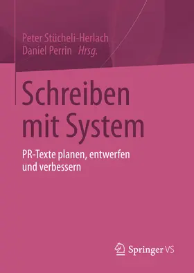 Stücheli-Herlach / Perrin |  Schreiben mit System | eBook | Sack Fachmedien