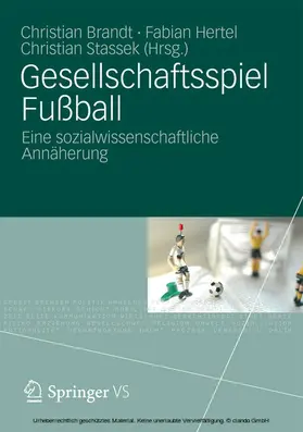 Brandt / Hertel / Stassek |  Gesellschaftsspiel Fußball | eBook | Sack Fachmedien