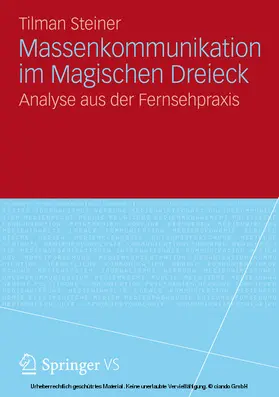 Steiner | Massenkommunikation im Magischen Dreieck | E-Book | sack.de