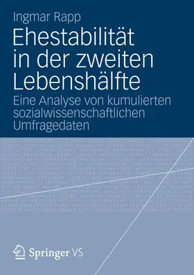Rapp |  Ehestabilität in der zweiten Lebenshälfte | Buch |  Sack Fachmedien