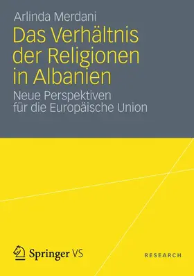 Merdani |  Das Verhältnis der Religionen in Albanien | Buch |  Sack Fachmedien