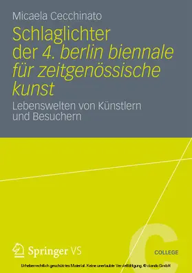 Cecchinato |  Schlaglichter der 4. Berlin Biennale für zeitgenössische Kunst | eBook | Sack Fachmedien