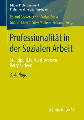 Becker-Lenz / Müller-Hermann / Busse |  Professionalität in der Sozialen Arbeit | Buch |  Sack Fachmedien