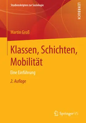 Groß |  Klassen, Schichten, Mobilität | Buch |  Sack Fachmedien