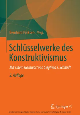 Pörksen |  Schlüsselwerke des Konstruktivismus | eBook | Sack Fachmedien