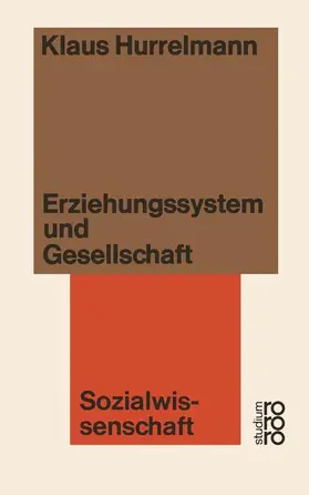  Erziehungssystem und Gesellschaft | Buch |  Sack Fachmedien